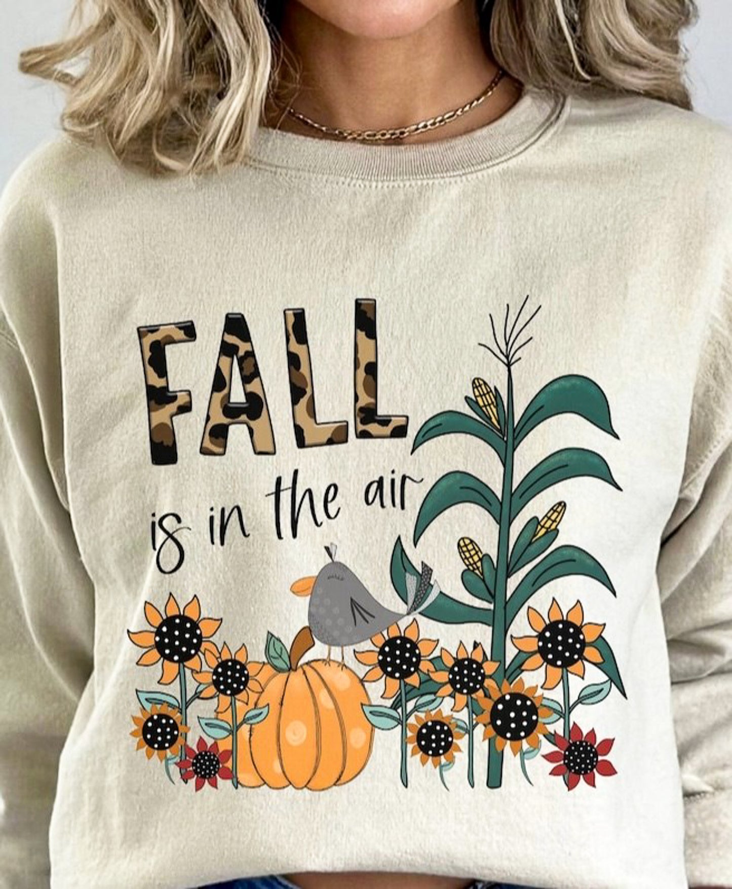 Fall Is In The Air Pumpkin Sunflowers & Corn Crew Sweatshirt