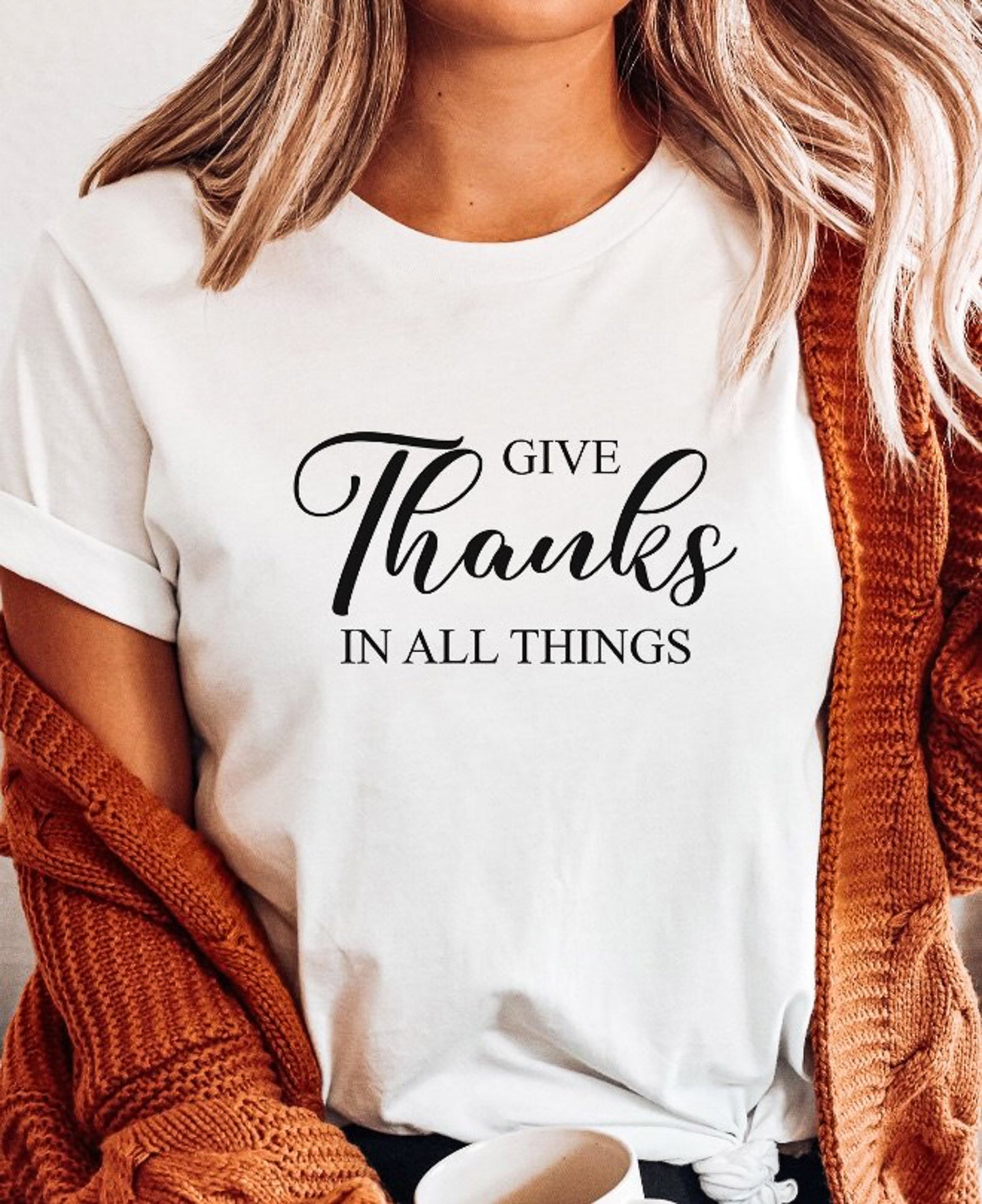 Give Thanks In All Things Tee