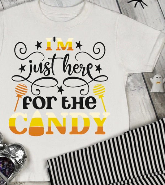 I'm Just Here For The Candy Tee
