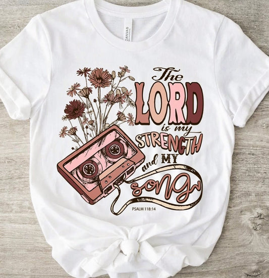 The Lord Is My Strength And My Song Psalm 118:14 Tee