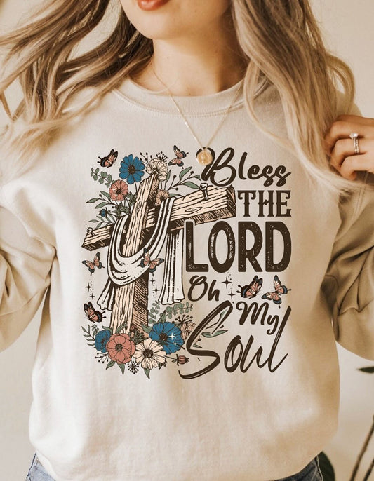 Bless The Lord oh My Soul Crew Sweatshirt