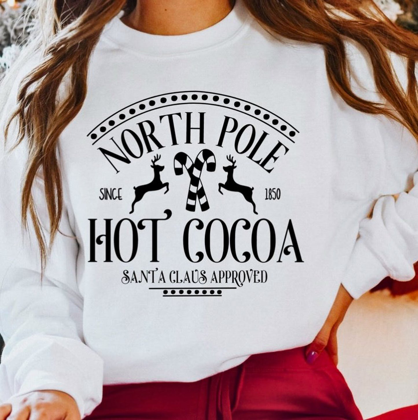 North Pole Hot Cocoa Santa Claus Approved Crew Sweatshirt