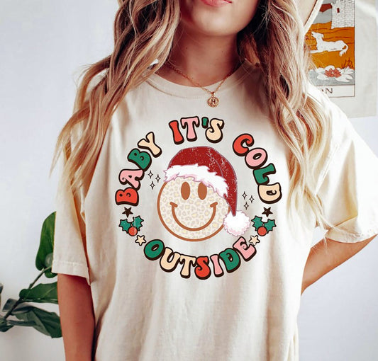 Baby It's Cold Outside Smiley Face Tee