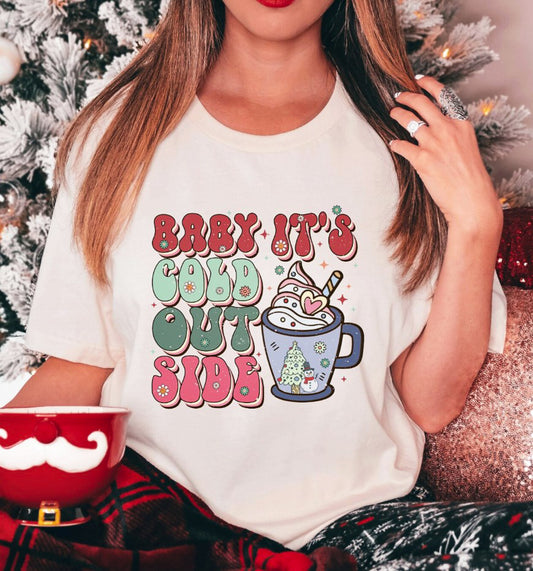 Baby It's Cold Outside Hot Cocoa Tee