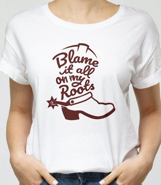 Blame It All On My Roots Cowboy Boot Tee