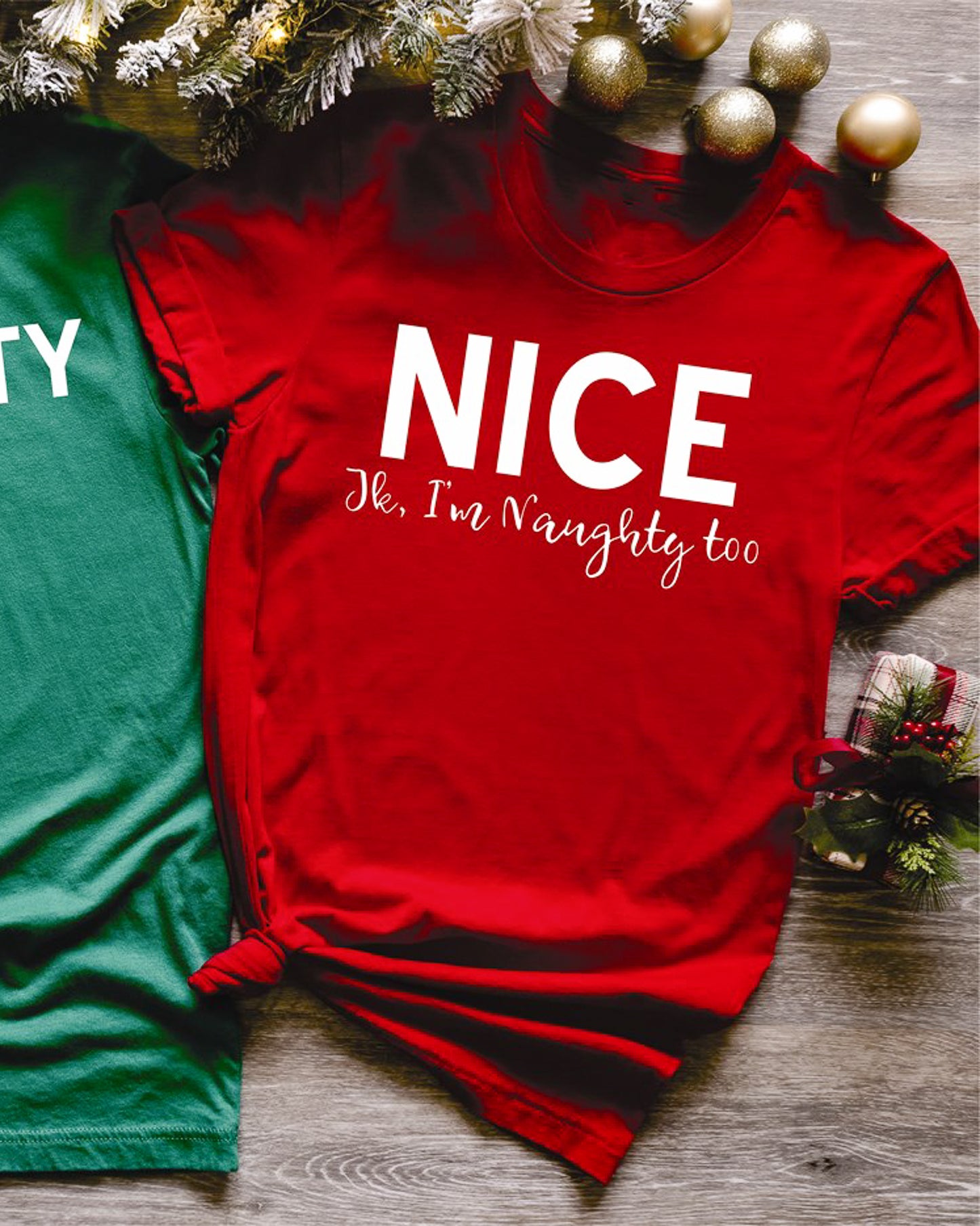 Nice JK I'm Naughty Too Tee