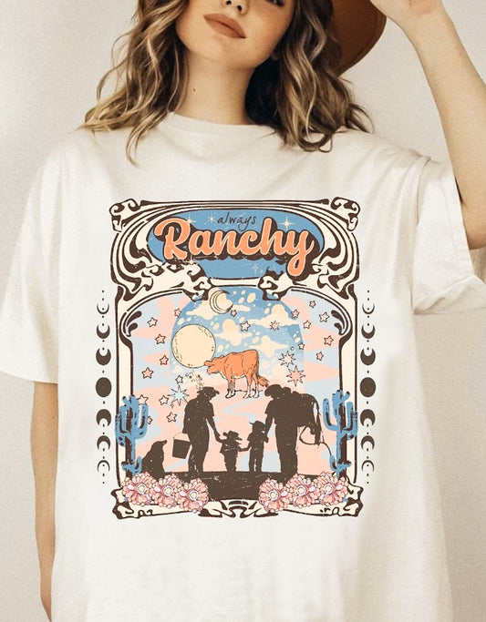 Always Ranchy Tee