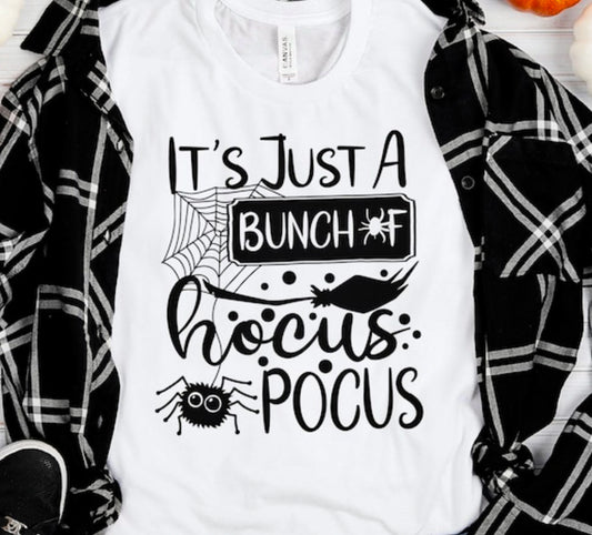 It's Just A Bunch Of Hocus Pocus Tee
