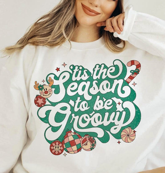 Tis The Season To Be Groovy Crew Sweatshirt
