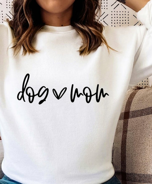 Dog (Heart) Mom T-Shirt or Crew Sweatshirt
