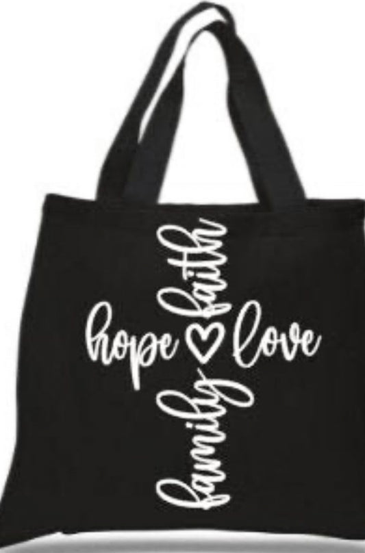 Hope Love Family Faith Tote Bag