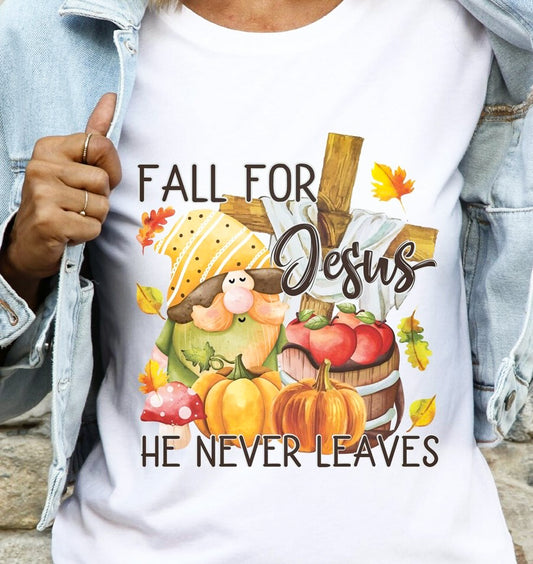 Fall For Jesus He Never Leaves Cross Apples & Pumpkins Tee