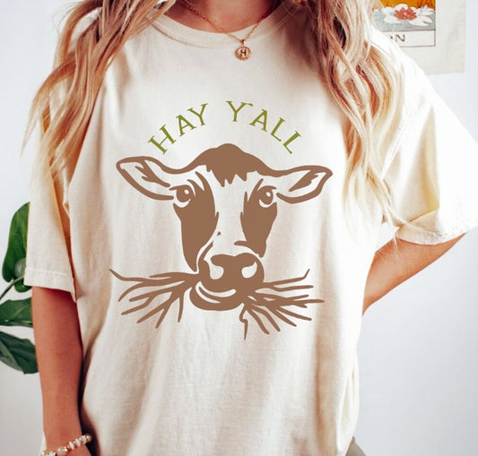 Hay Ya'll Cow Tee