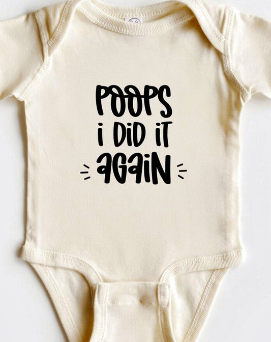 Poops I Did It Again Bodysuit