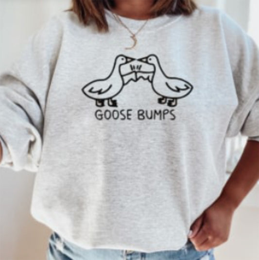 *Goose Bumps Crew Sweatshirt