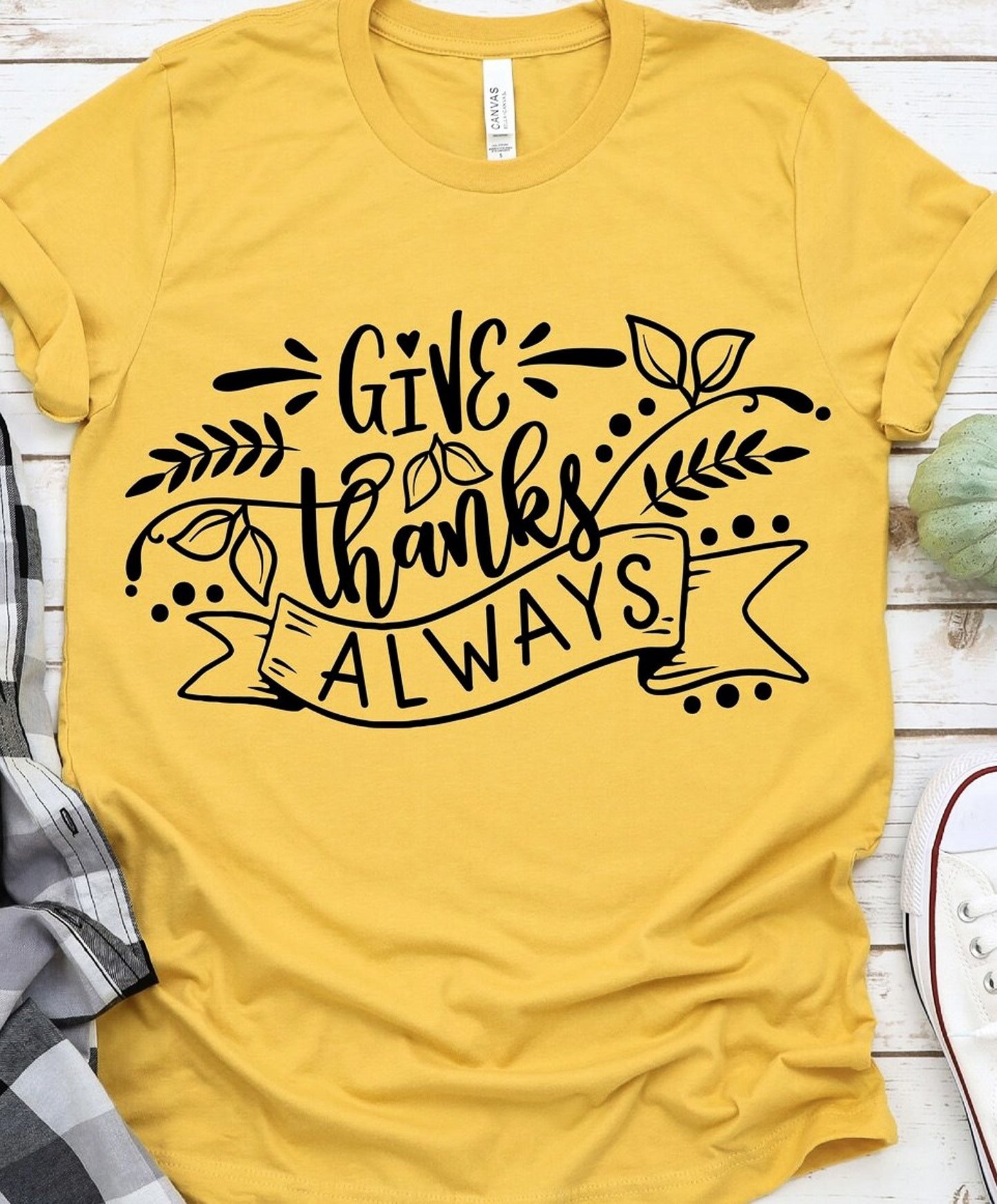 Give Thanks Always Tee