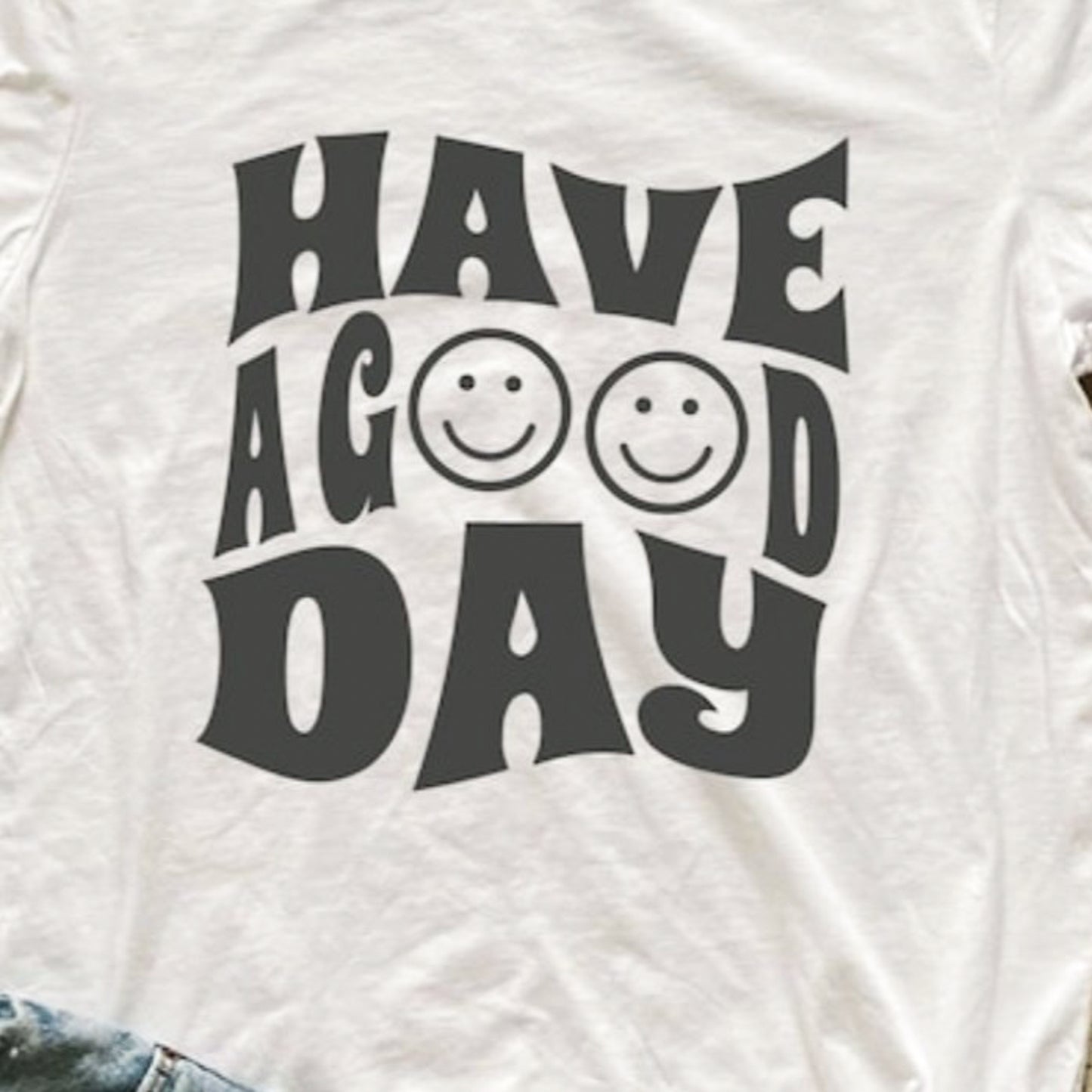 Have A Good Day With Smiley Faces Tee