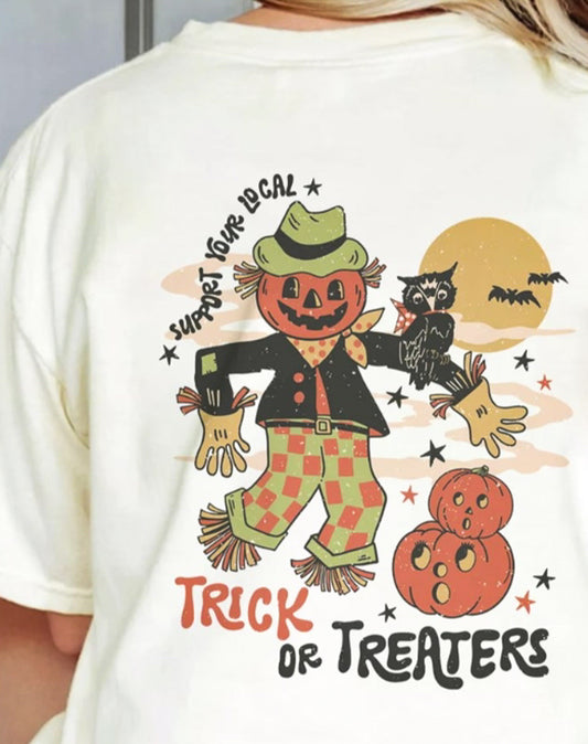 Support Your Local Trick Or Treaters Front/Back Tee