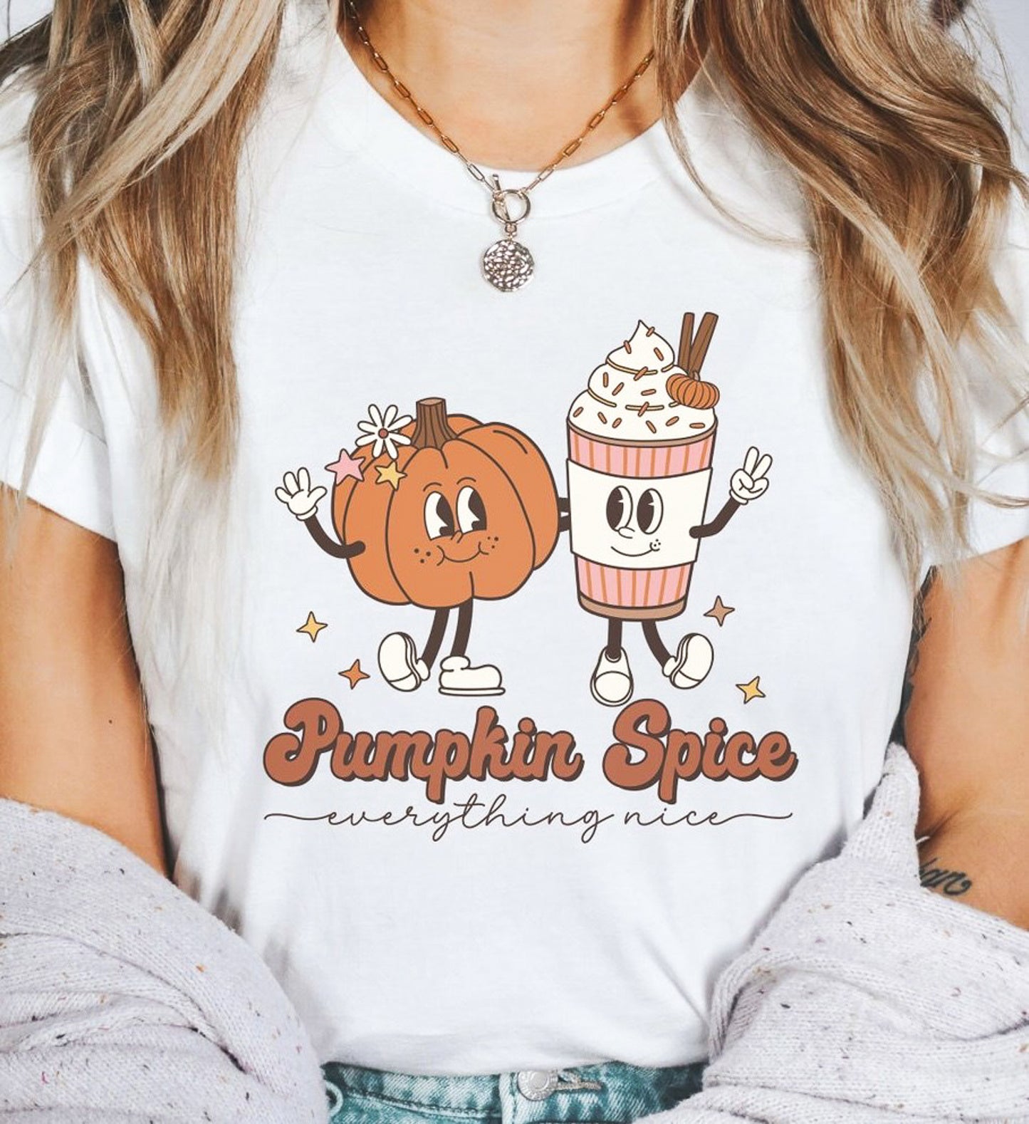 Pumpkin Spice Everything Nice T-Shirt or Crew Sweatshirt