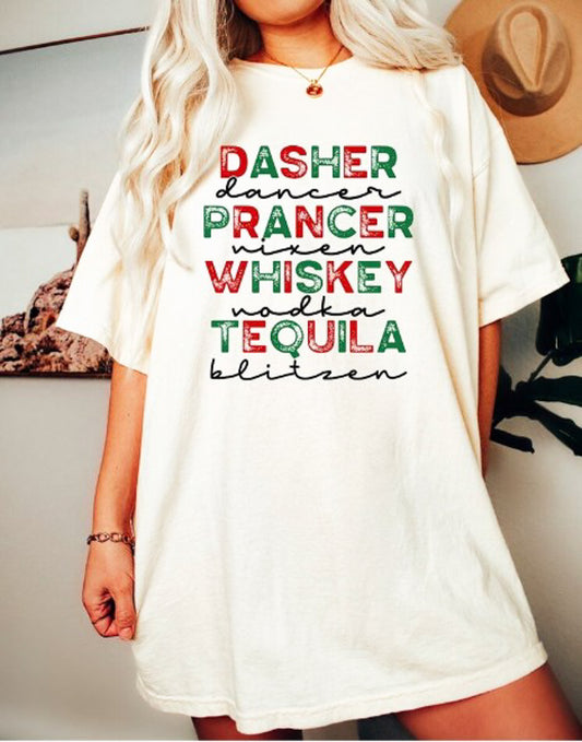 Dasher Dancer Prancer Vixen Whiskey Vodka Tequila Blitzen Tee