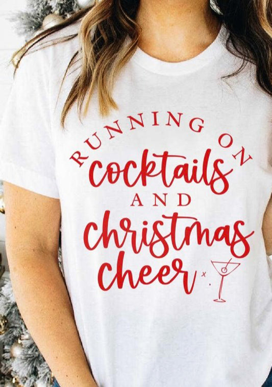 Running On Cocktails And Christmas Cheer Tee