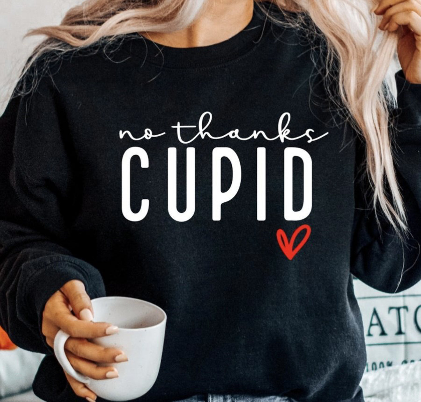 No Thanks Cupid Crew Sweatshirt