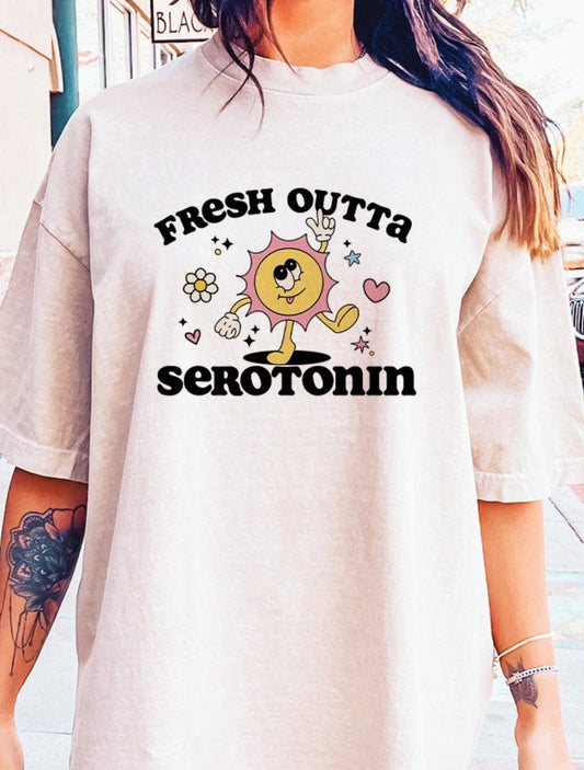 Fresh Outta Serotonin Tee