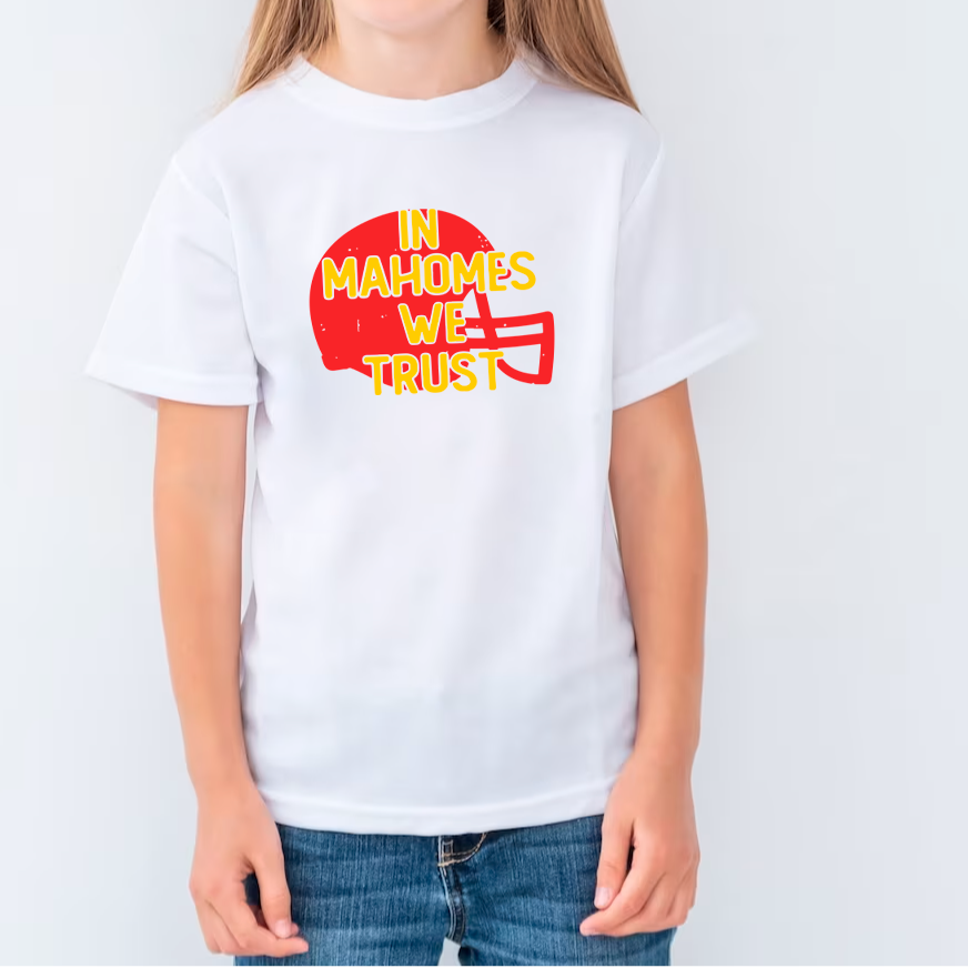 In Mahomes We Trust Sweatshirt or T Shirt Youth & Adult Sizes