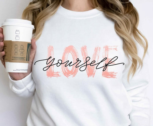 *Love Yourself Crew Sweatshirt