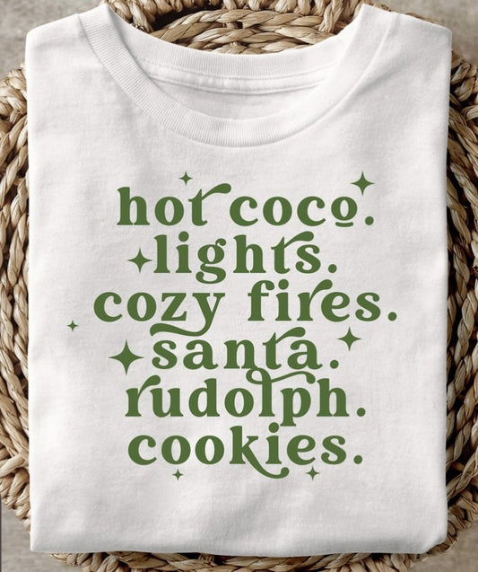 Hot Cocoa Lights Cozy Fires Santa Rudolph Cookies Tee