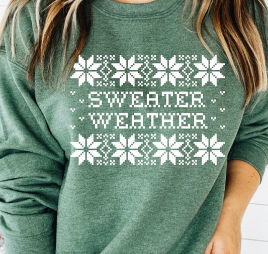 Sweater Weather Ugly Crew Sweatshirt