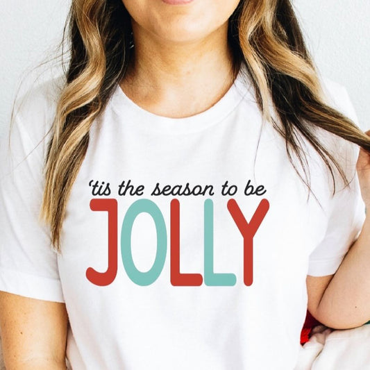 Tis The Season To Be Jolly Tee