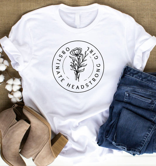 Obstinate Headstrong Girl Tee