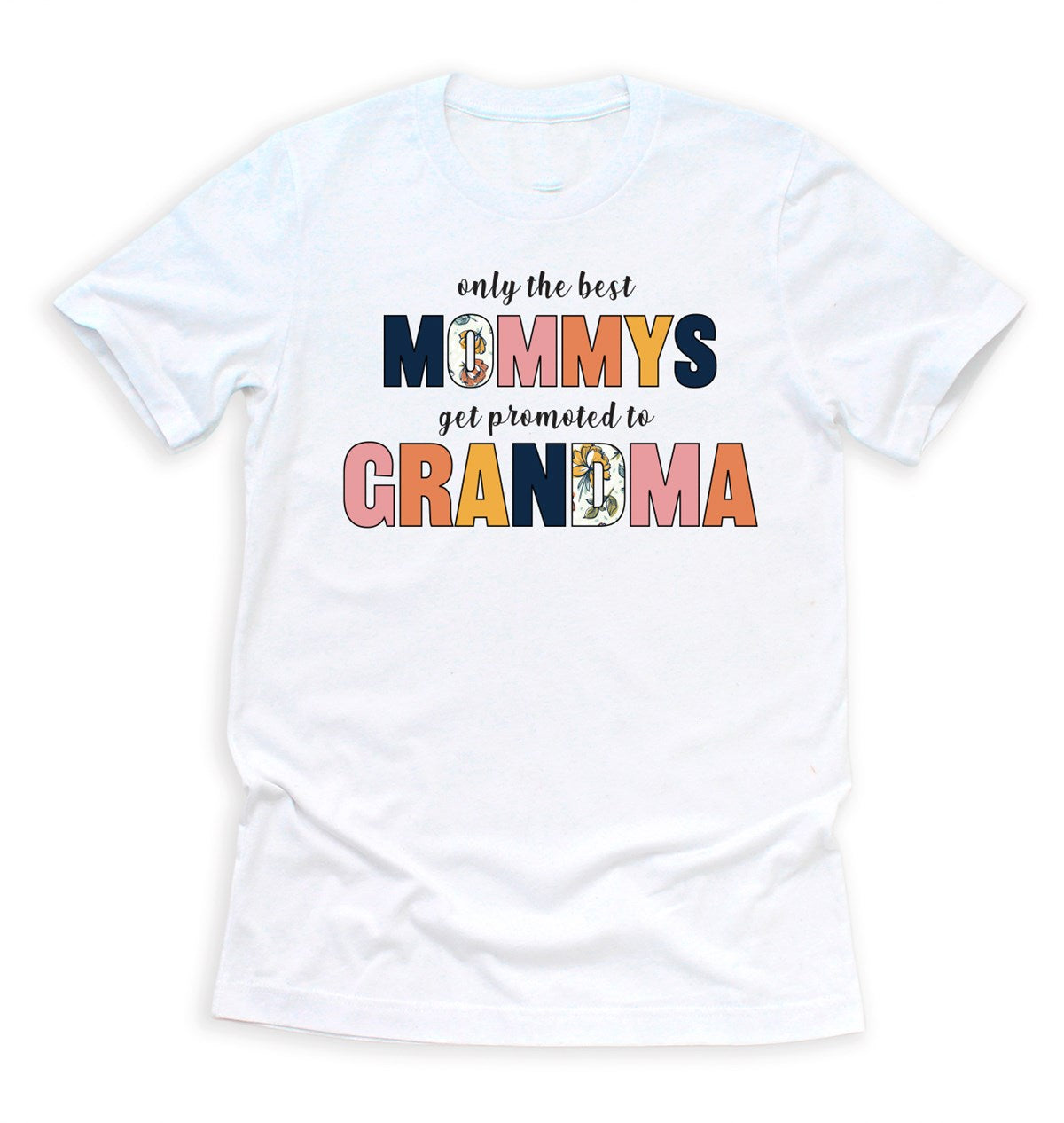 Mom Promoted Tees