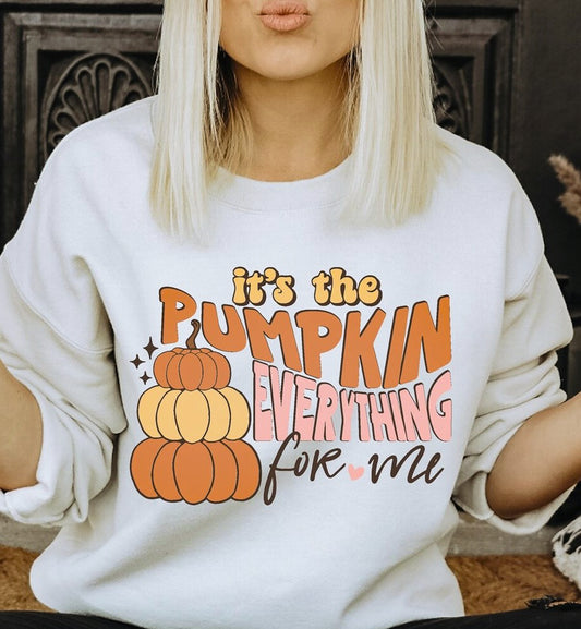 It's The Pumpkin Everything For Me Crew Sweatshirt