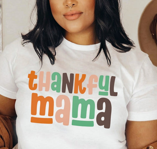 Thankful Mama Tee