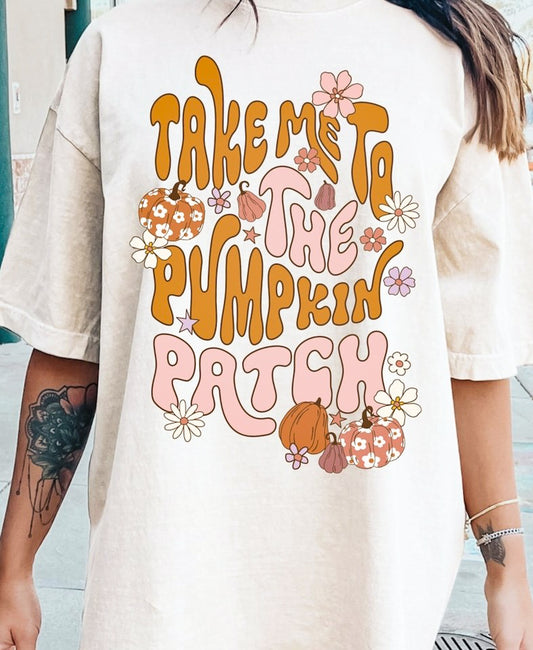 Take Me To The Pumpkin Patch Tee