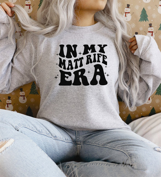 In My Matt Rife Era Crew Sweatshirt