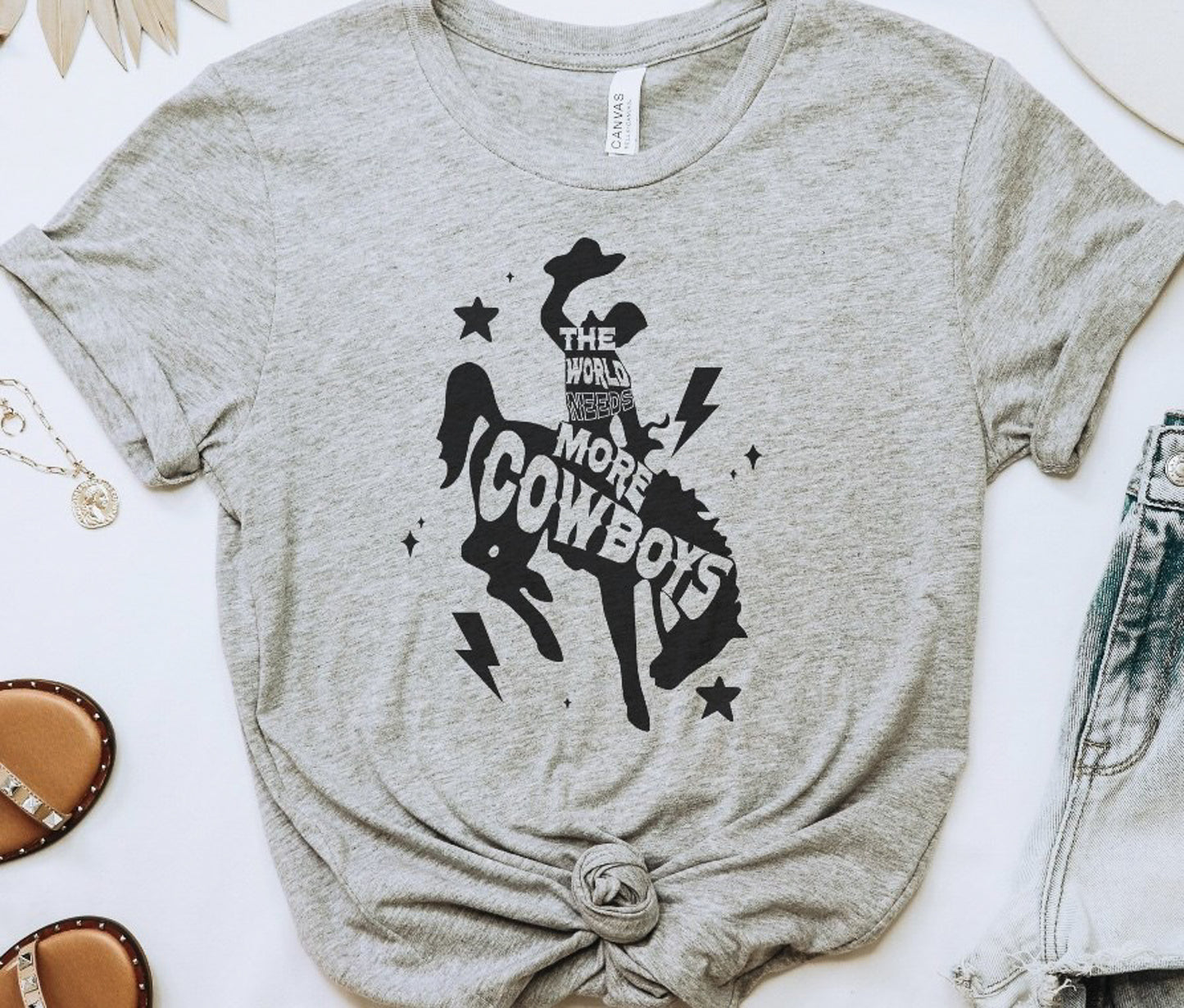 The World Need More Cowboys Tee