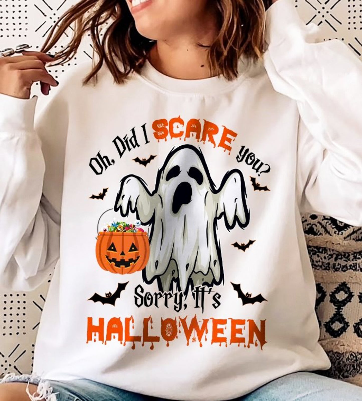 Oh Did I Scare You? Sorry It's Halloween Crew Sweatshirt