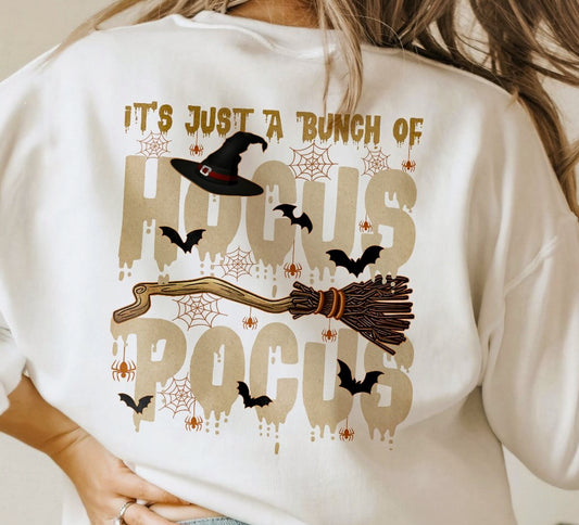 It's Just A Bunch Of Hocus Pocus (Back Design) Crew Sweatshirt