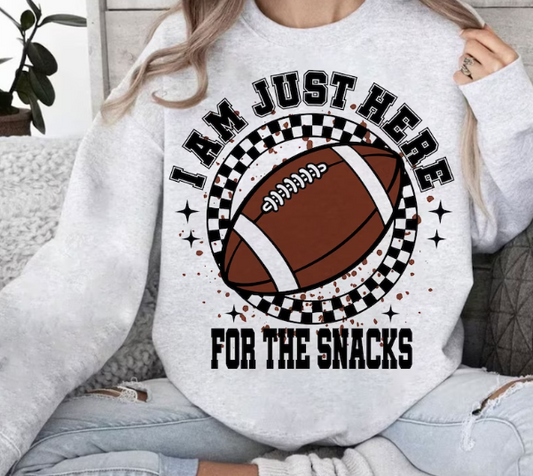 I'm Just Here for the Snacks Sweatshirt or T Shirt Youth & Adult Sizes