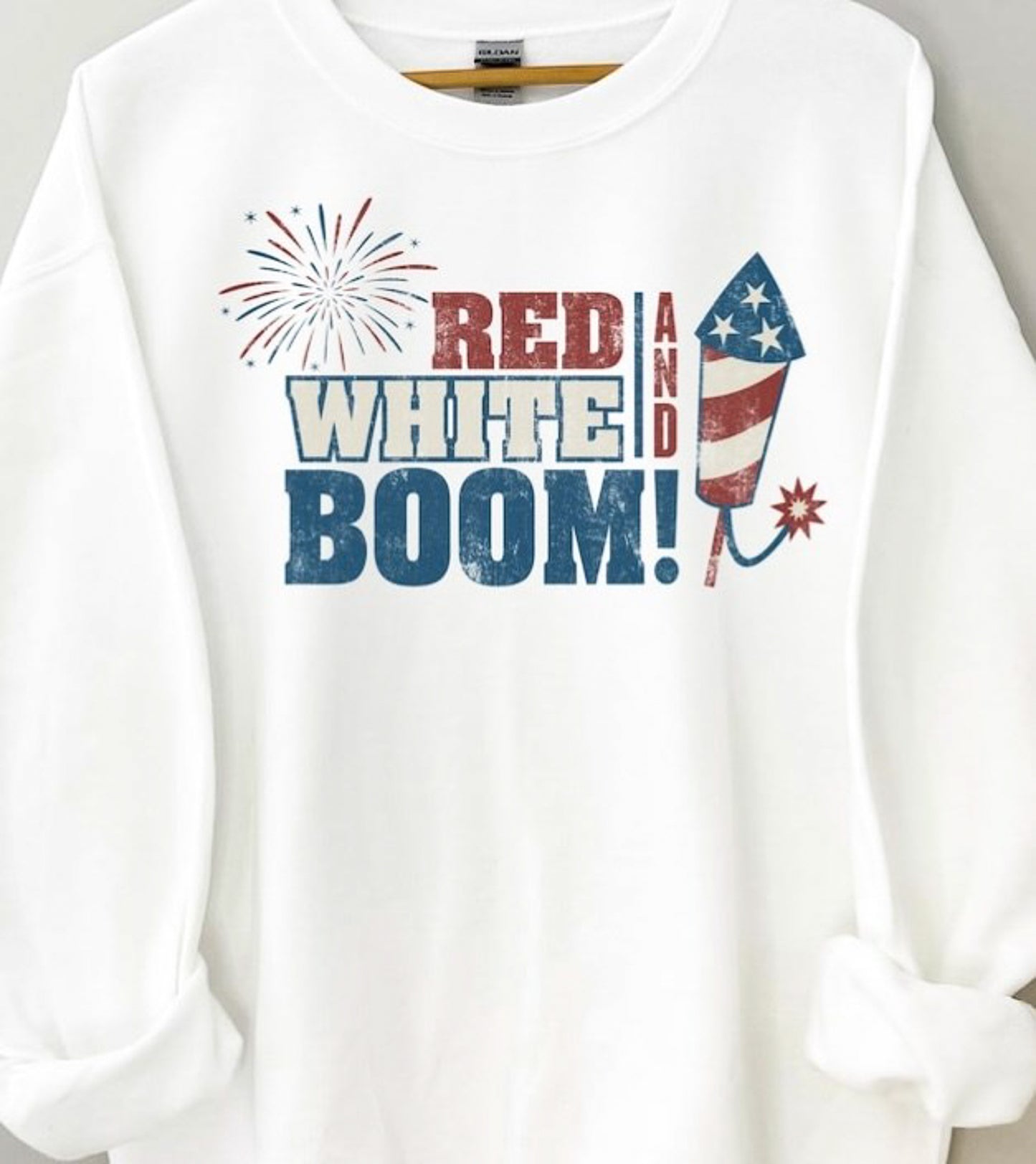 Red White And Boom With Firework T-Shirt or Crew Sweatshirt