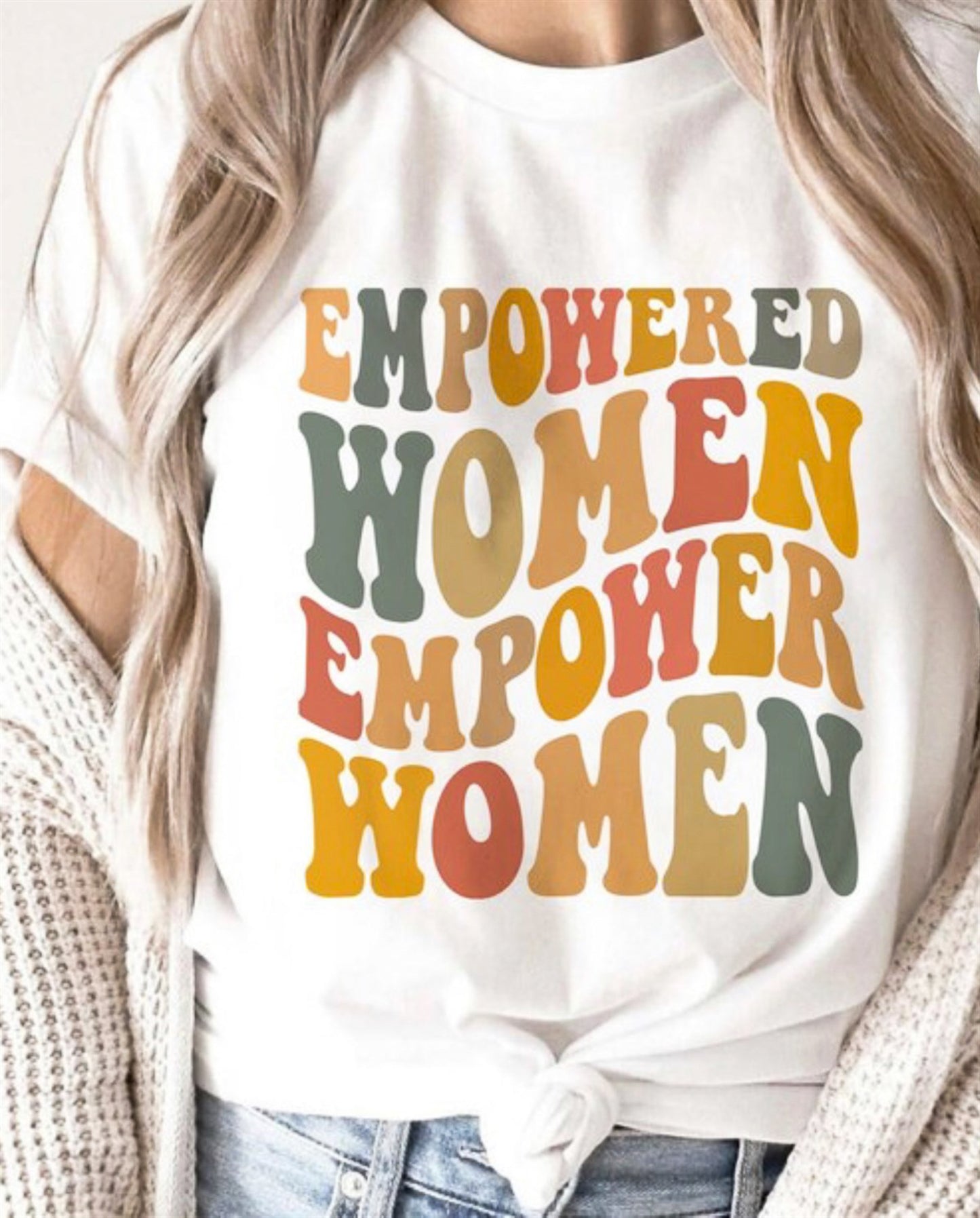 Empowered Women Empower Women Tee