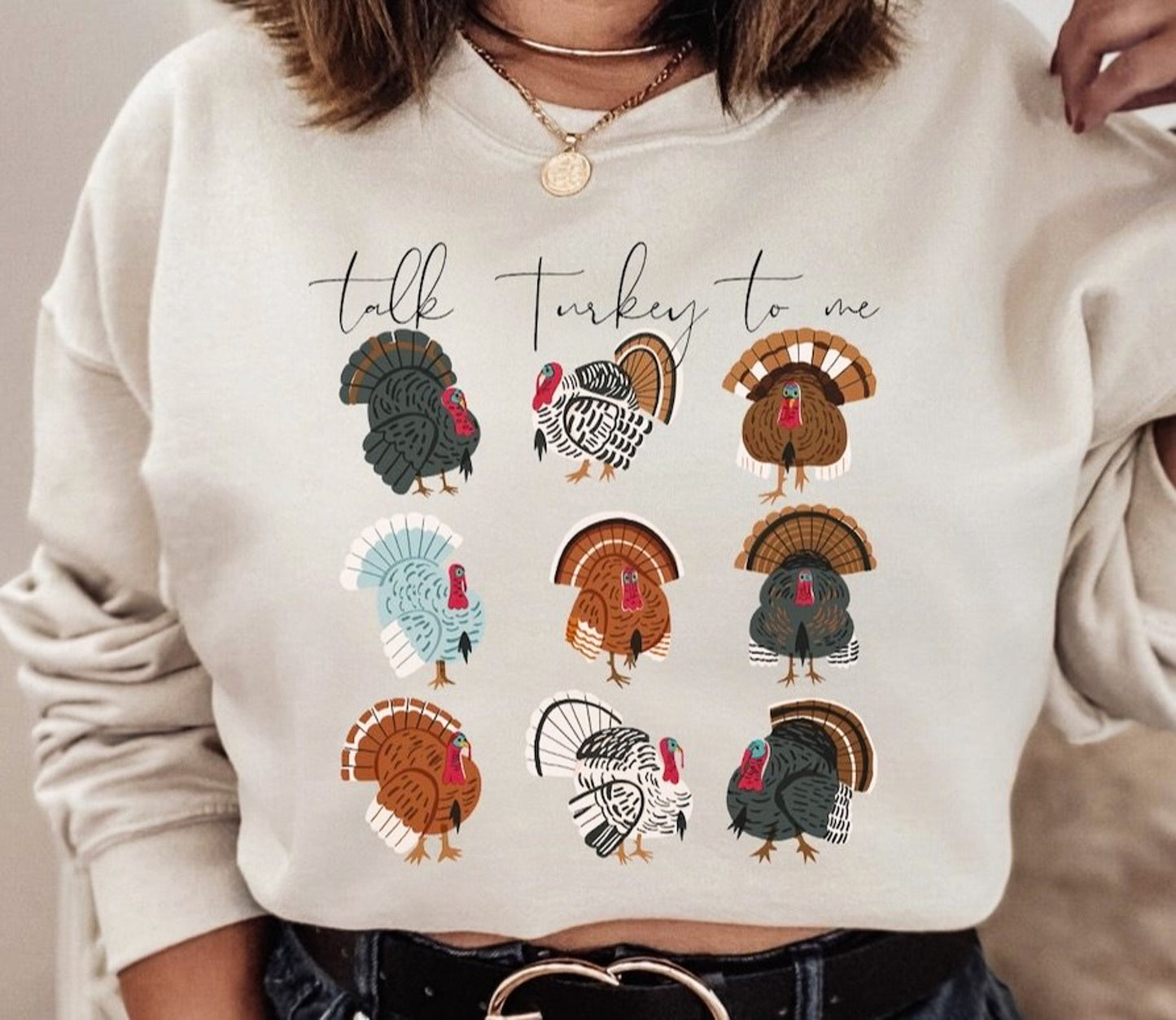 Talk Turkey To Me With 9 Turkeys Crew Sweatshirt