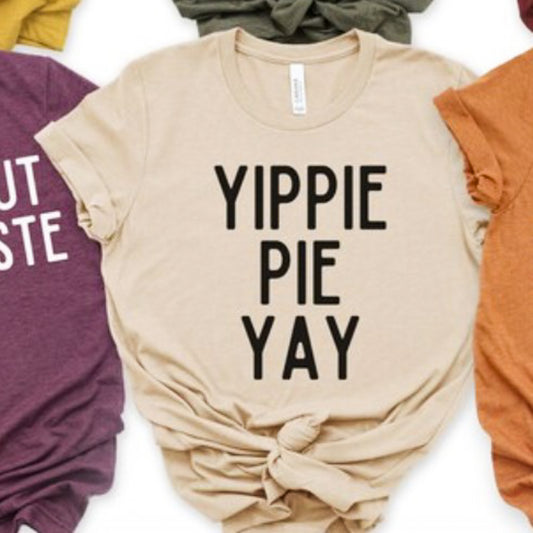 Yippy Pie Yaya Tee
