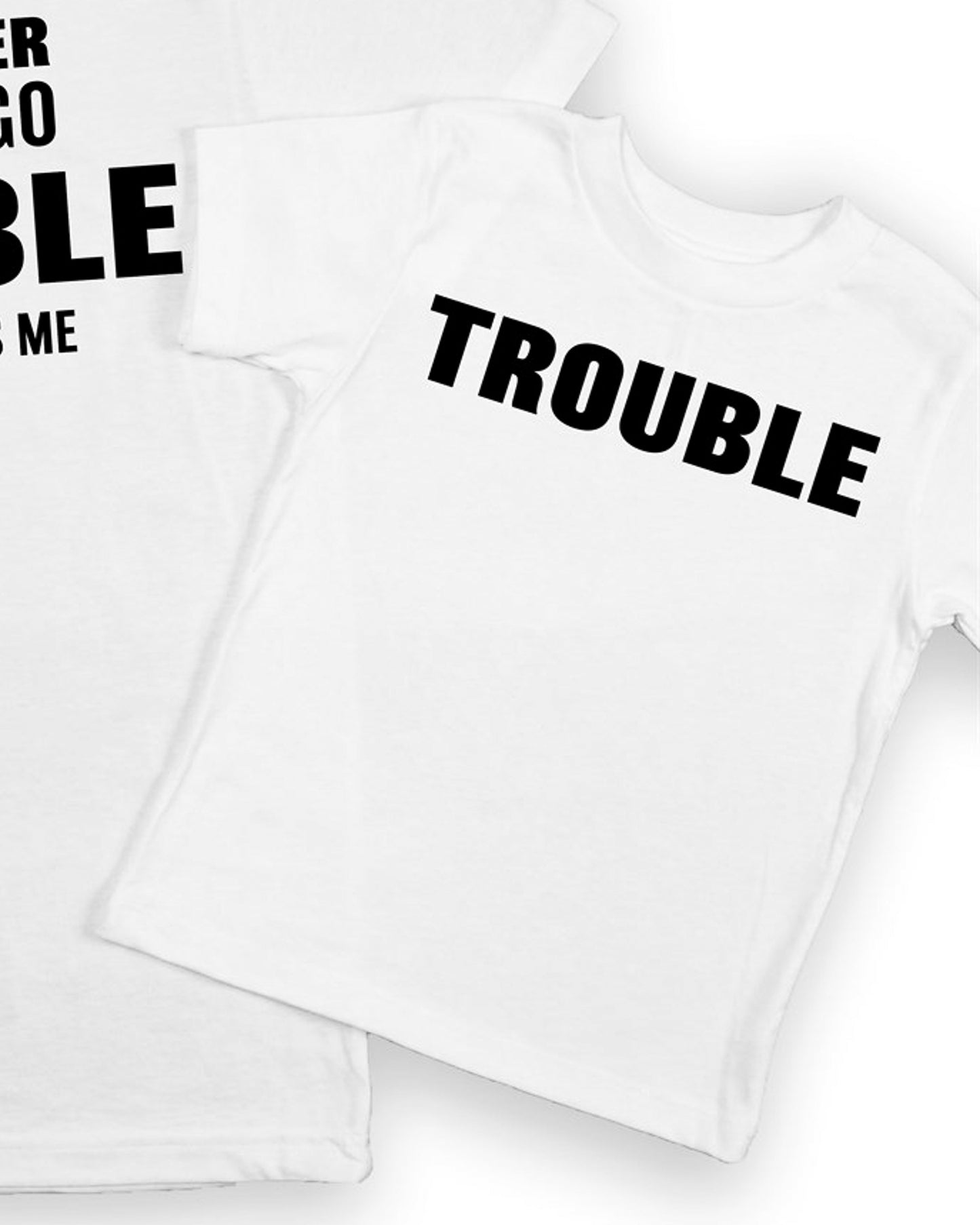 Trouble Tee