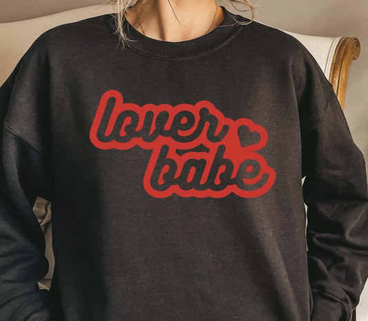 Lover Babe Crew Sweatshirt