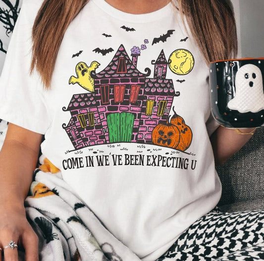 Come In We've Been Expecting U Haunted Mansion Tee