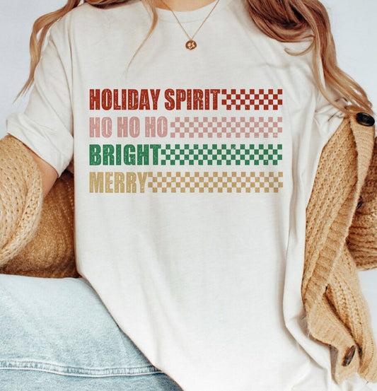 Holiday Spirit Ho Ho Ho Bright Merry Tee